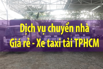 Dịch vụ taxi tải giá rẻ - Giải pháp vận chuyển nhanh – tiết kiệm – linh hoạt